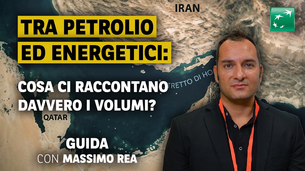 Tra petrolio ed energetici: cosa ci raccontano davvero i volumi? Guida con Massimo Rea