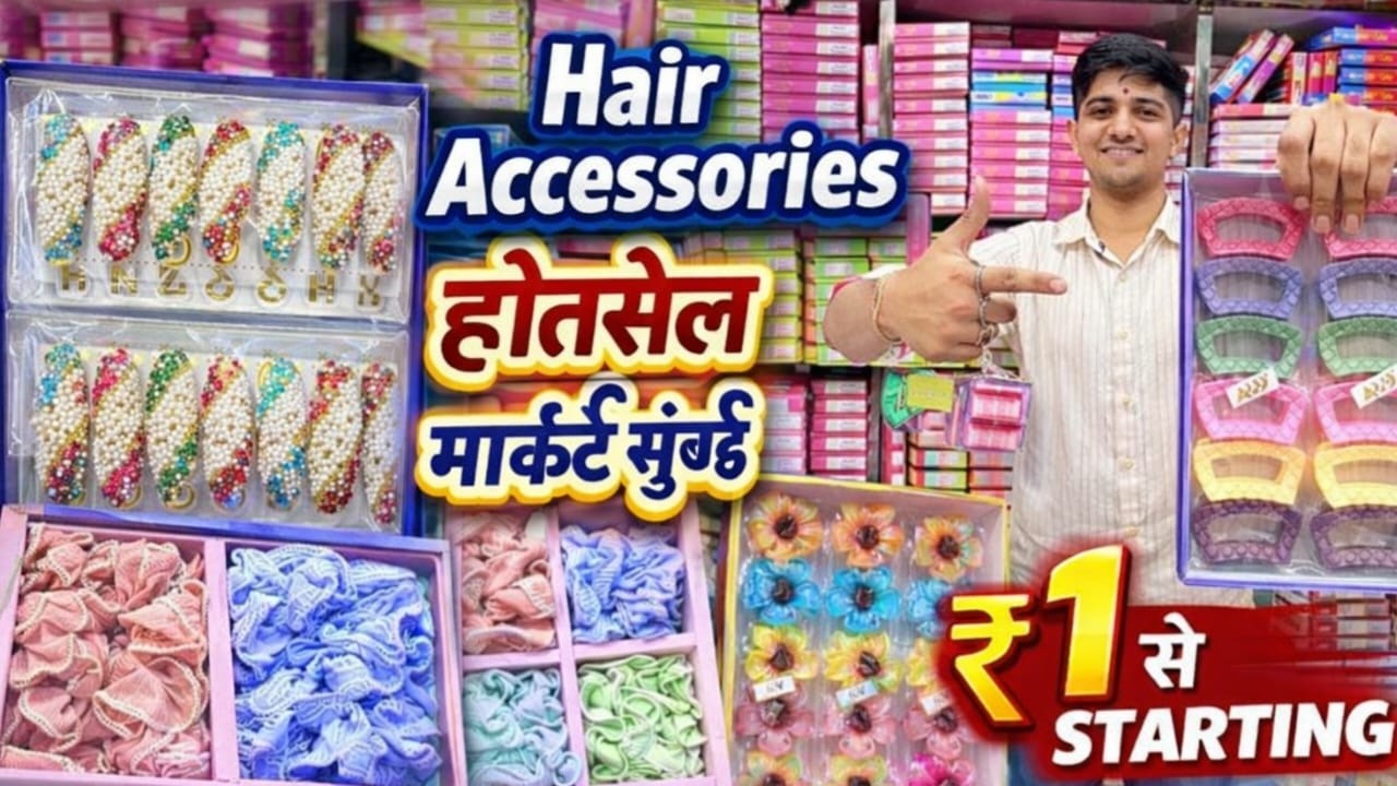 ₹1 से Hair Accessories 😍 Bhuleshwar Mumbai Cheapest Wholesale Market  Hair Accessories Wholesale