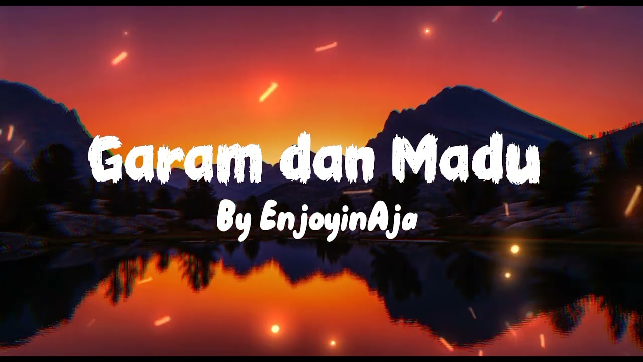 Garam dan Madu - Tenxi, Naykilla & Jemsi ( Alternative Pop ) | Cover By EnjoyinAja
