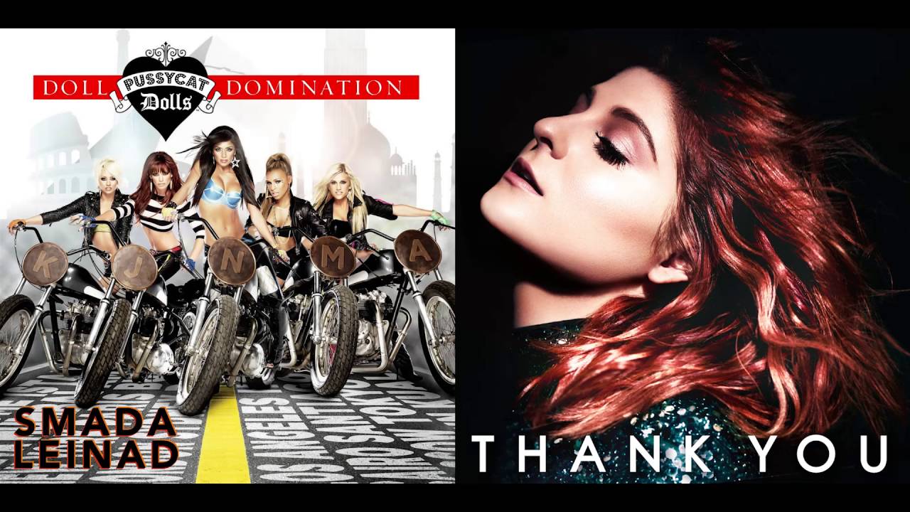 Pussycat Dolls vs. Meghan Trainor - When I Grow Up Too