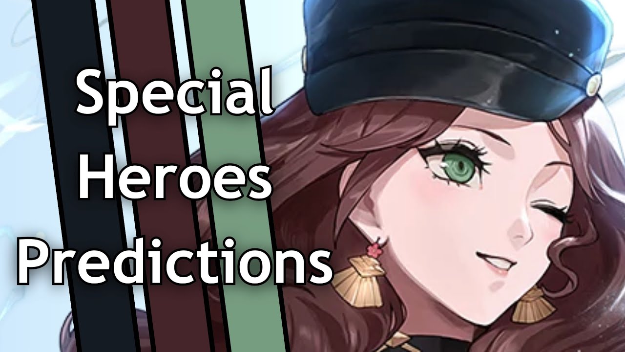 Special Heroes: A Gentle Breeze | Spring Banner Predictions - Fire Emblem Heroes