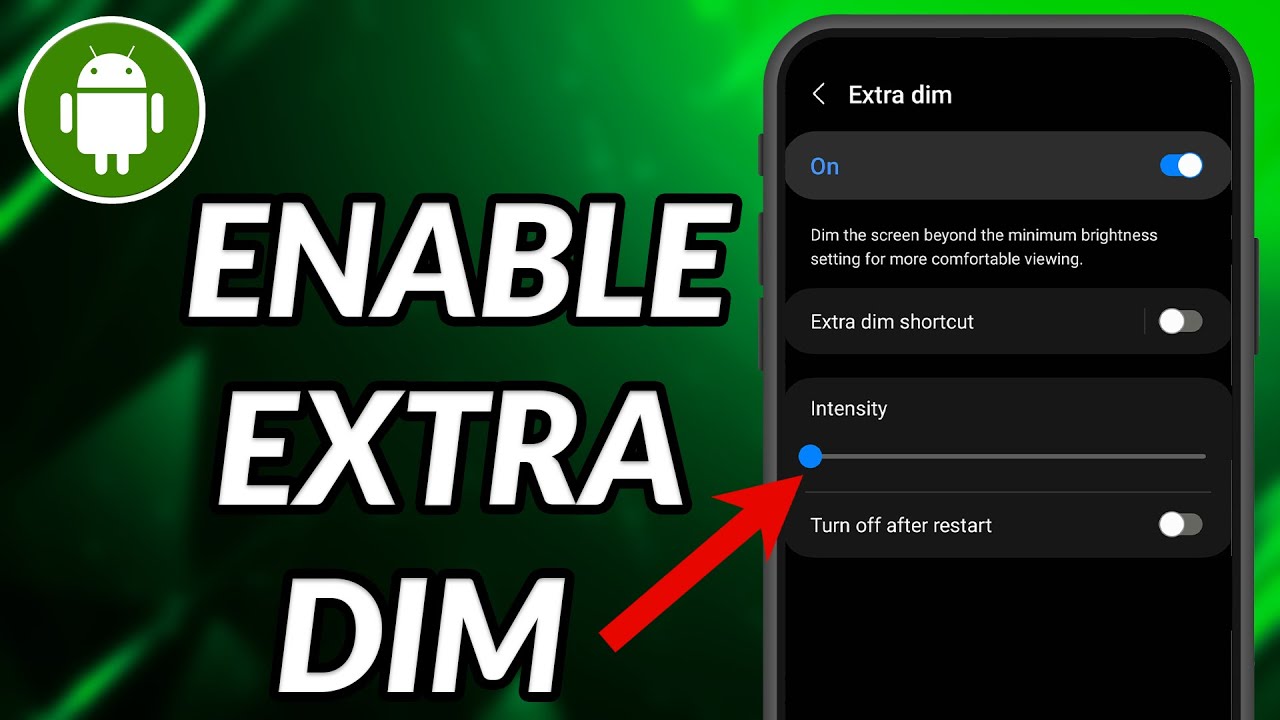 How To Enable Extra Dim In Samsung