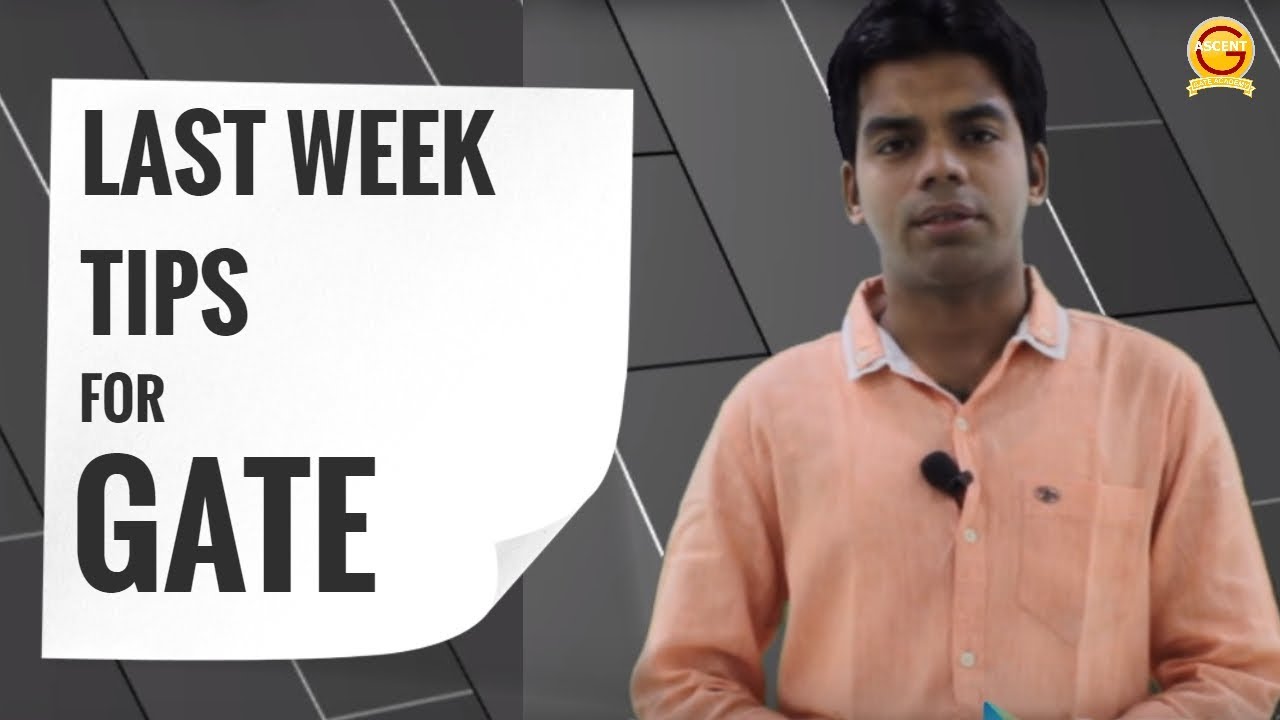 Last week tips before GATE (ME) exam