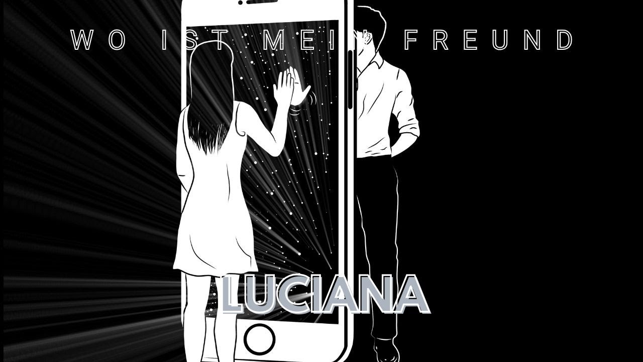 Luciana – Wo ist mein Freund / Deutschpop