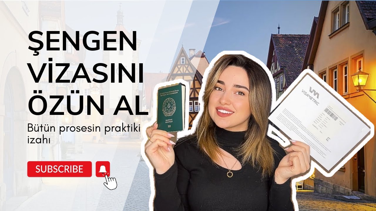 Şengen vizası almaq üçün hərşey | Sənədlərə nə qədər xərc çıxır? | Almaniya vizası | Səyahət vizası