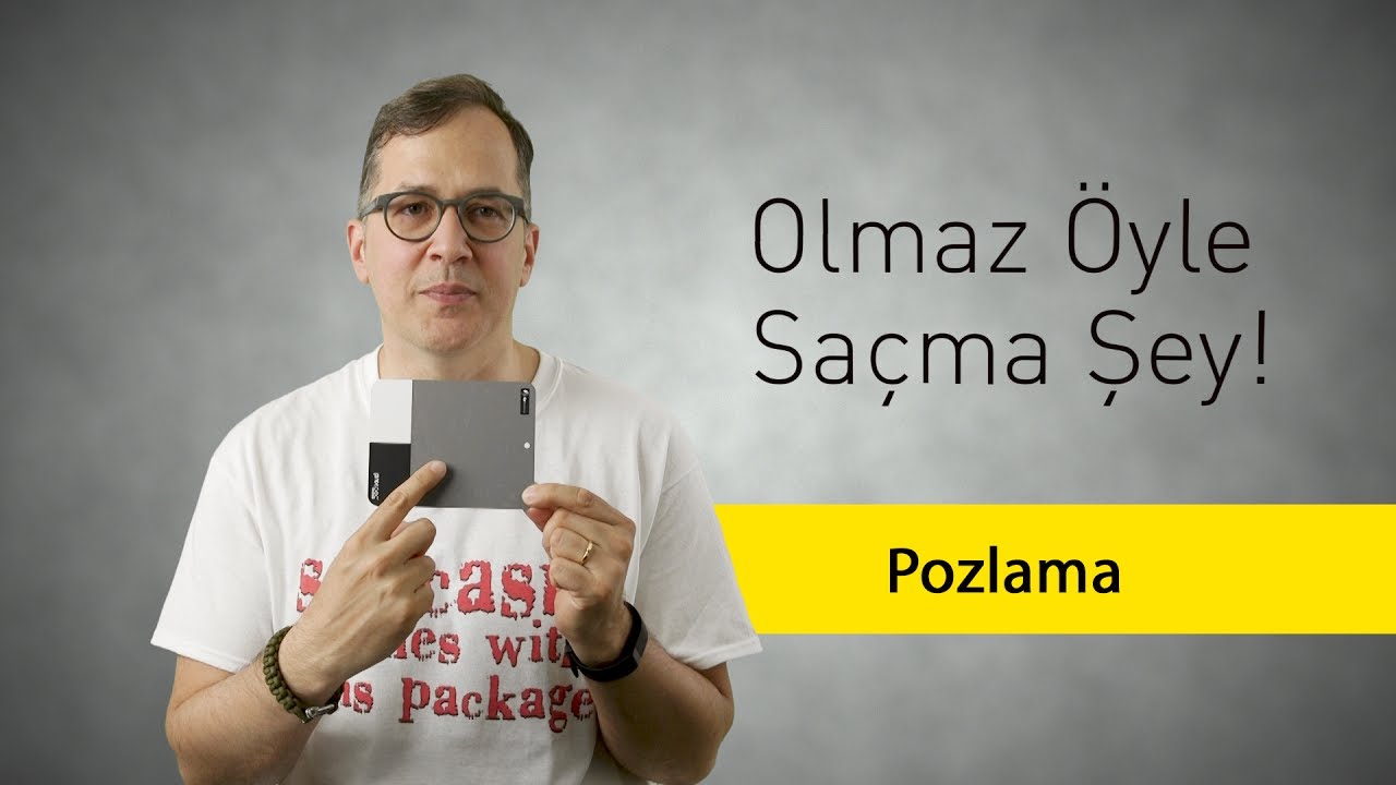 Pozlama - Olmaz Öyle Saçma Şey  (Bölüm #22)
