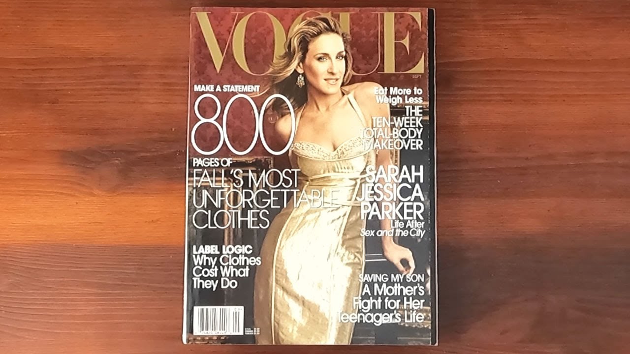 2005 September ASMR Magazine Flip Through: Vogue Sarah Jessica Parker, Natalia Vodianova
