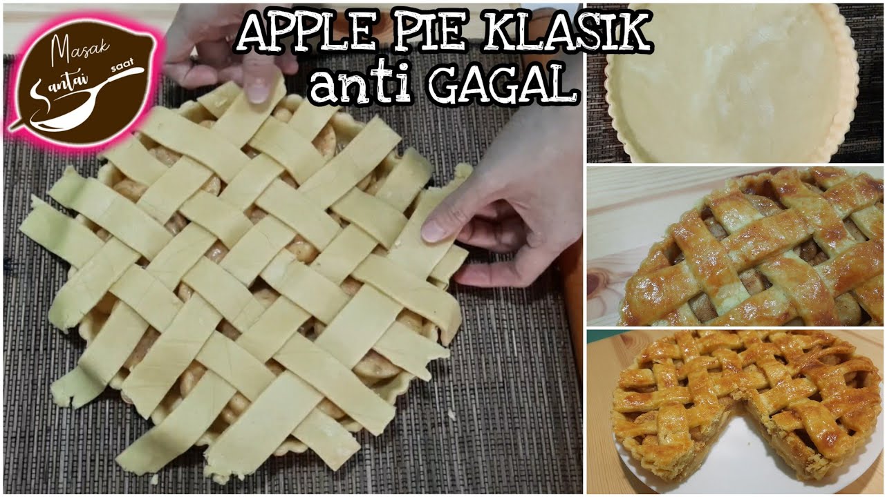 RESEP APPLE PIE KLASIK - classic apple pie recipe