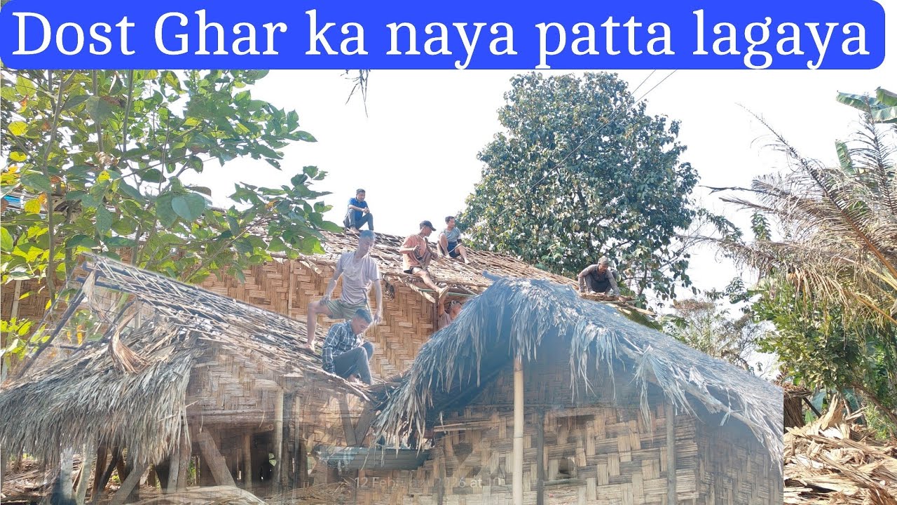 Brother House Renovation at kharsang   ||Arunachal Pradesh||