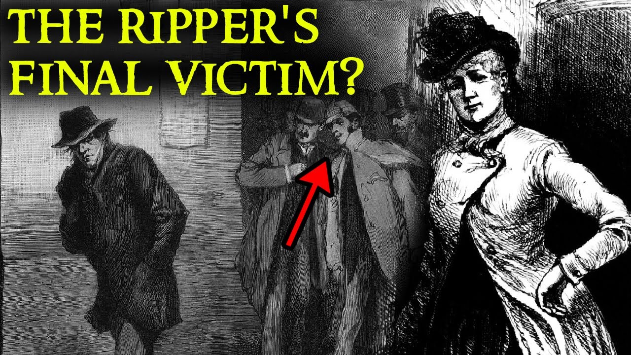 The Final Victim Of Jack The Ripper | Mary Jane Kelly