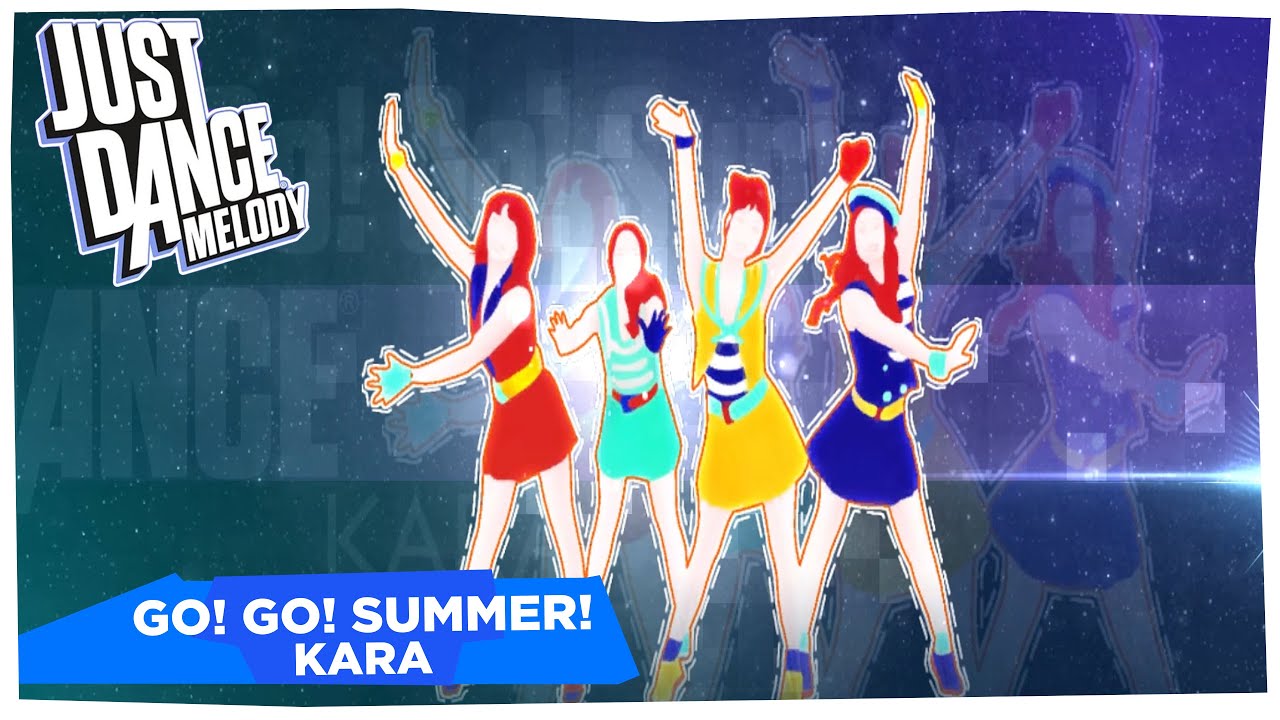 Just Dance Melody (PC MOD) (2P) | Go! Go! Summer! - KARA (5 STARS)