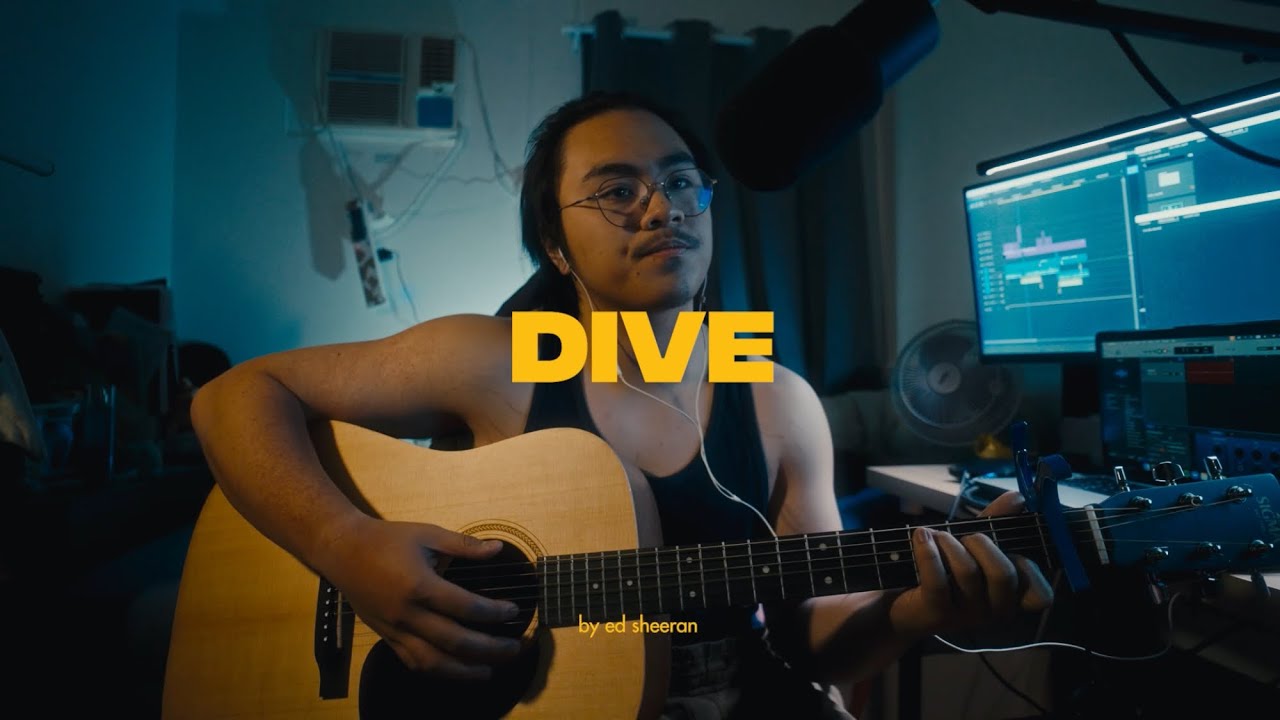 Dive - Ed Sheeran (cover)