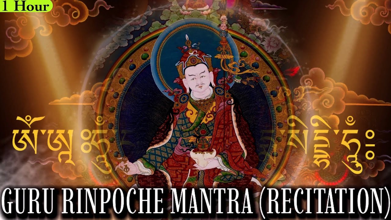 ☸Most Powerful Vajra Guru Mantra(Recitation)Om Ah Hum Vajra Guru Padma Siddhi Hum|Guru Rinpoche