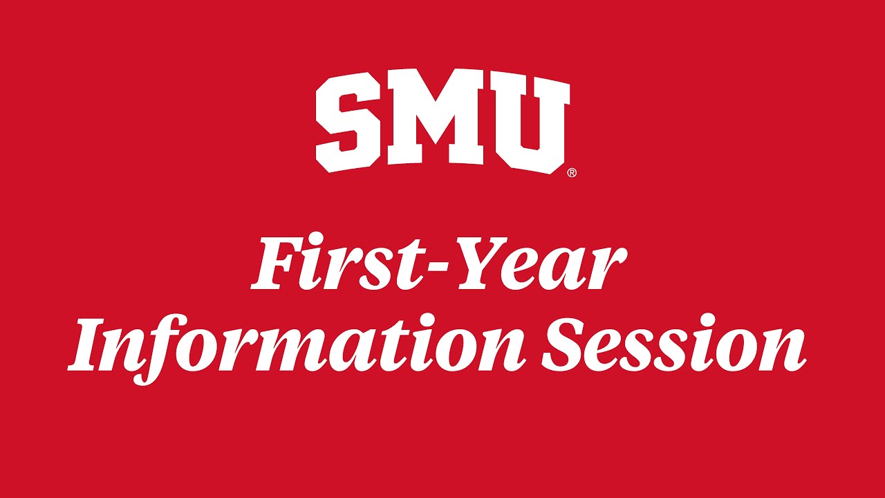 First-Year Information Session
