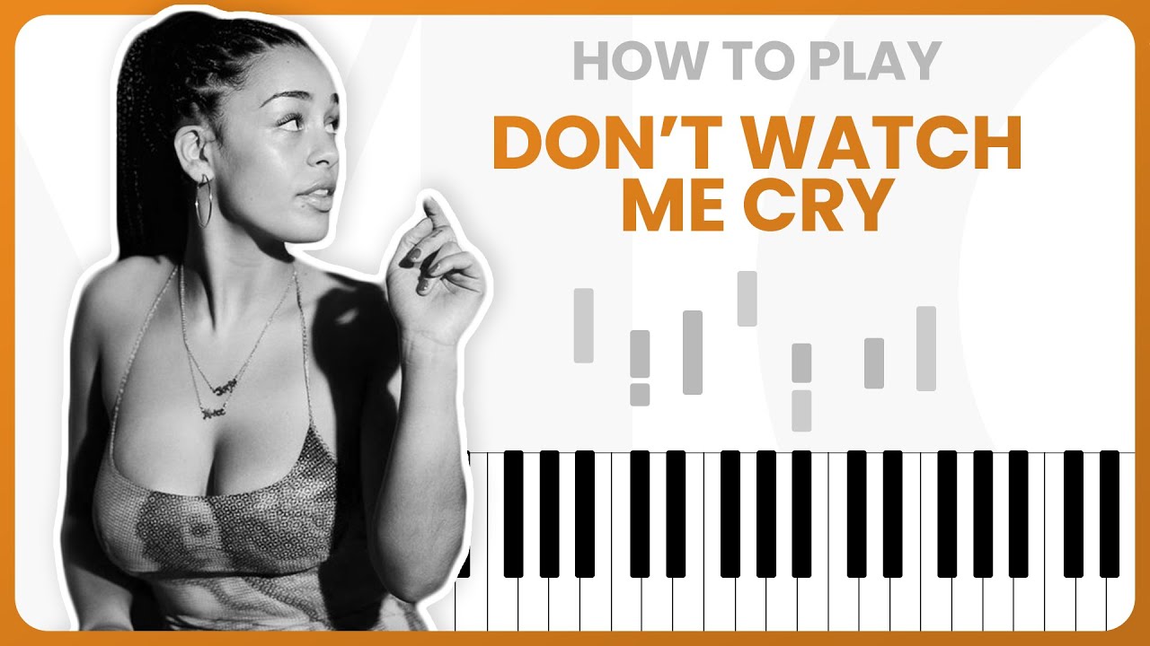 How To Play Don't Watch Me Cry By Jorja Smith On Piano - Piano Tutorial (PART 1)