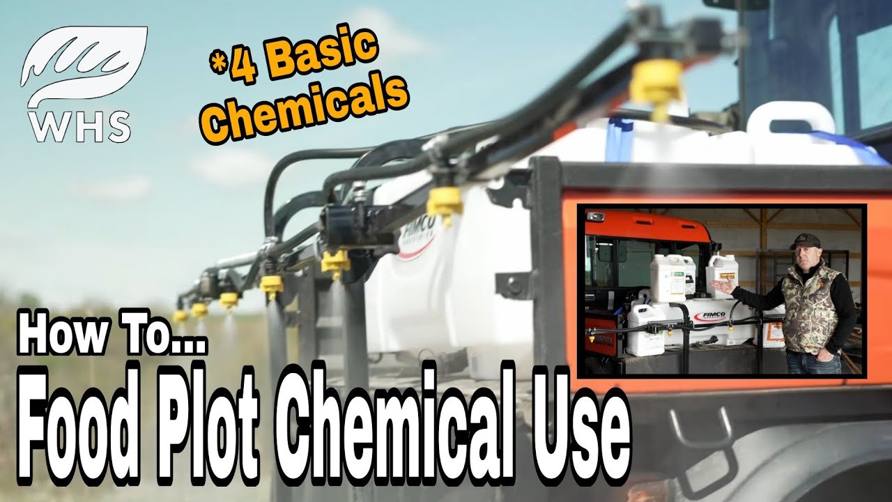 Food Plot Chemical Use Basics