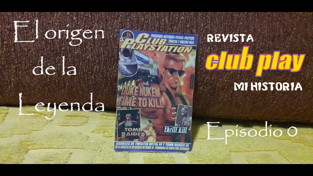 Revista Club Play: Mi historia - Episodio 0