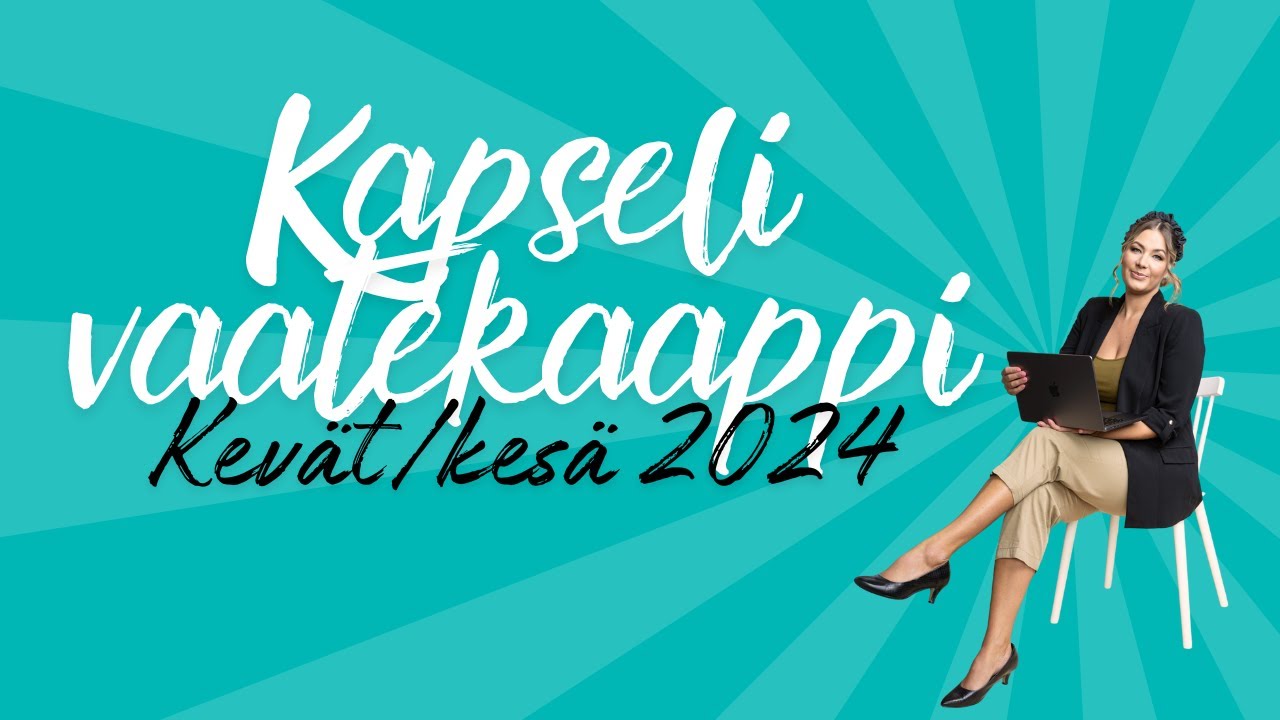 Kapselivaatekaappi kevät/kesä 2024 - Näin kokosin täydellisen setin kapselipukeutumiseen vatteistani