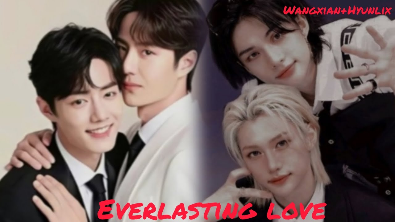 #Everlasting 💕 love # Wangxian❤️+Hyunlix❤️ hindi ff#romantic story#Comedy ff #lets enjoy💞💕💞
