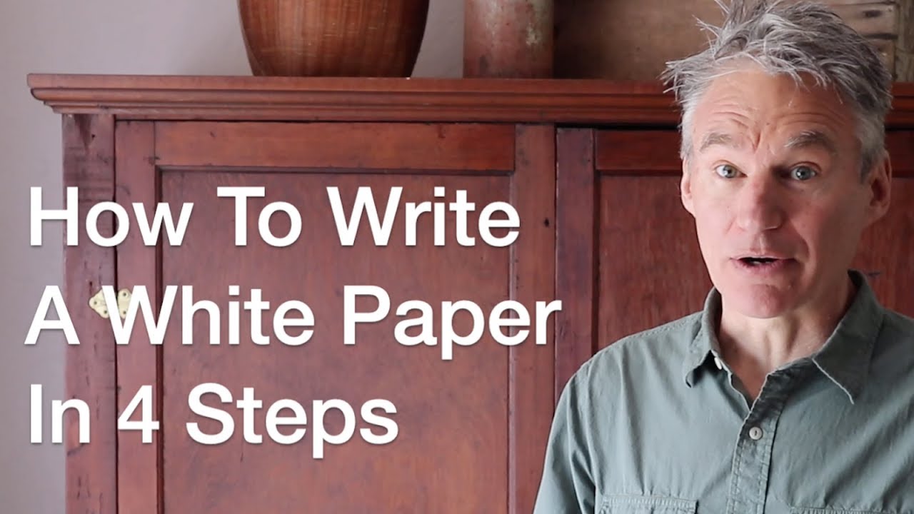 How To Write A White Paper In 4 Easy Steps by author of 