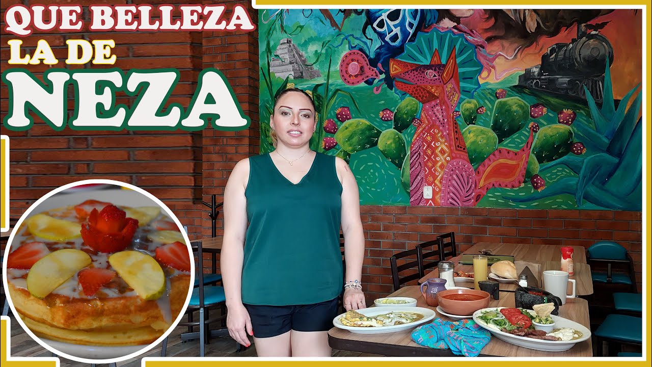 Restaurantes en CIUDAD NEZAHUALCOYOTL - Que BELLEZA la de NEZA - YouTube