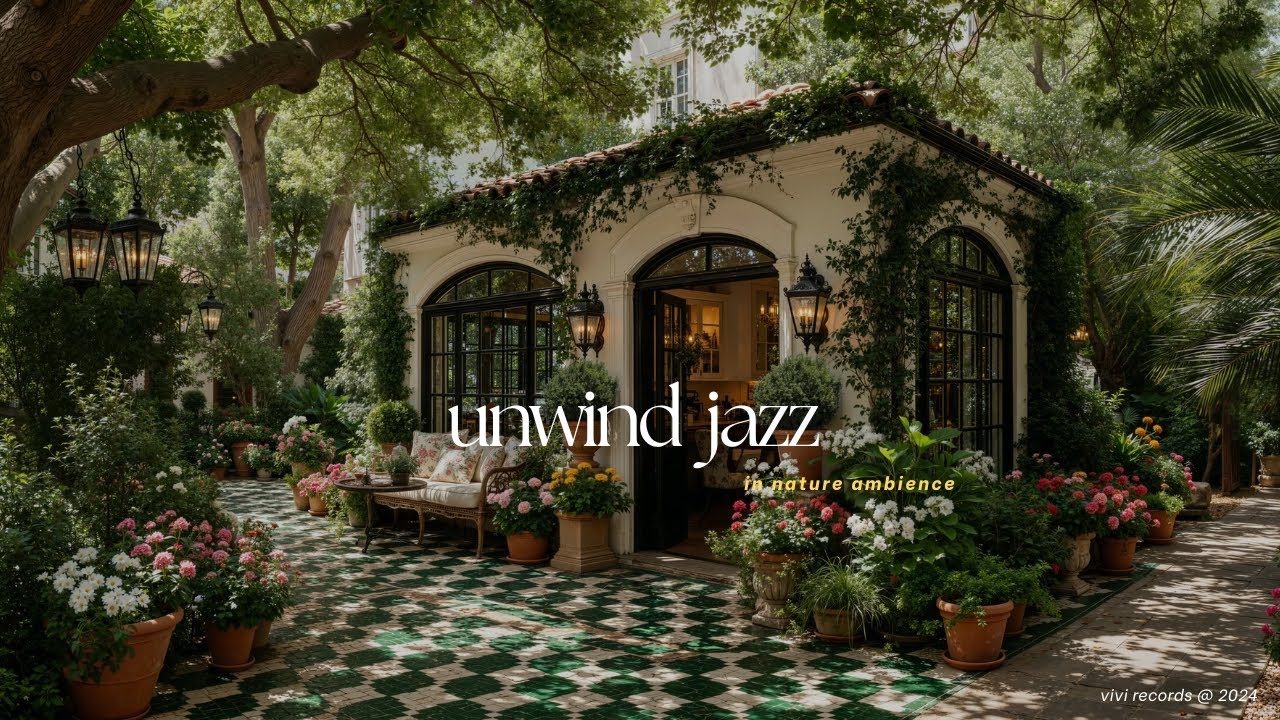 A Relax & Unwind Jazz Music Playlist - Gentle Jazz & Nature Therapy for Work, Study and Focus