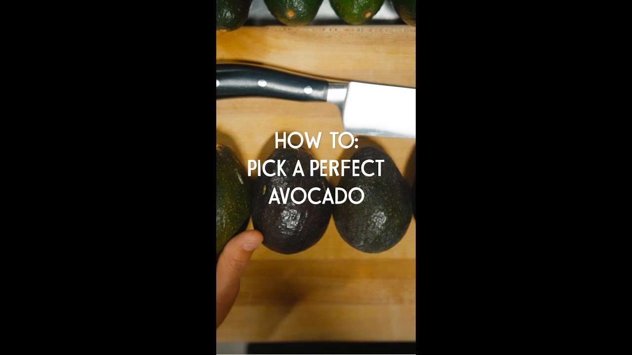 How To: Pick A Perfect Avocado