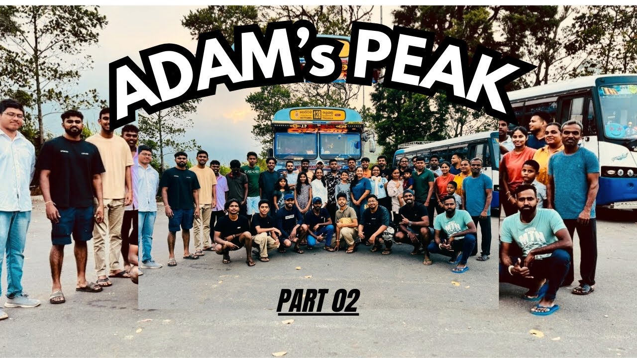 ශ්‍රී පාද වන්දනාව | ADAM's PEAK (2026)