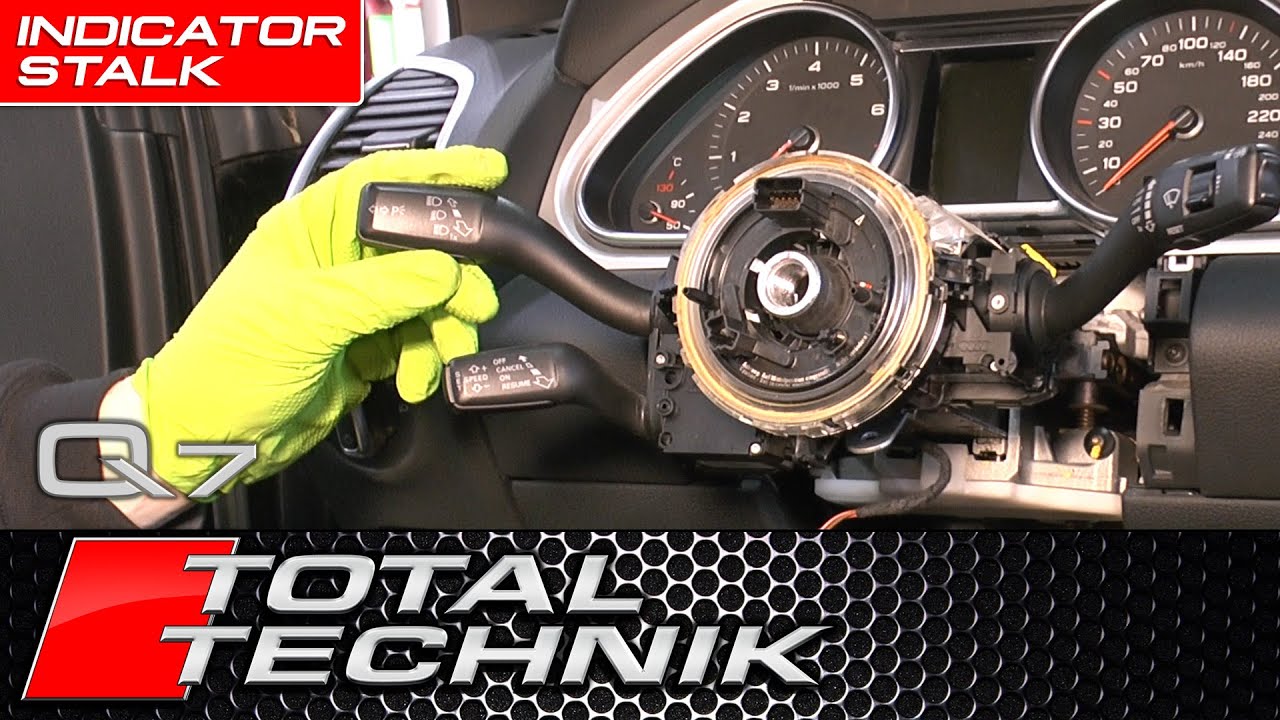 How to Replace Indicator Stalk - Audi Q7 (4L 2005-2015)  | COMPLETE DIY GUIDE