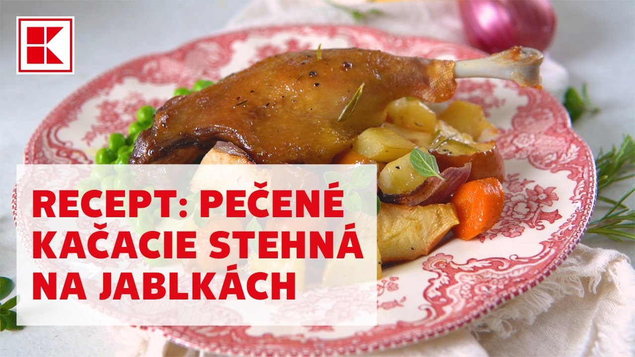 Recept: Pečené kačacie stehná na jablkách | Kaufland