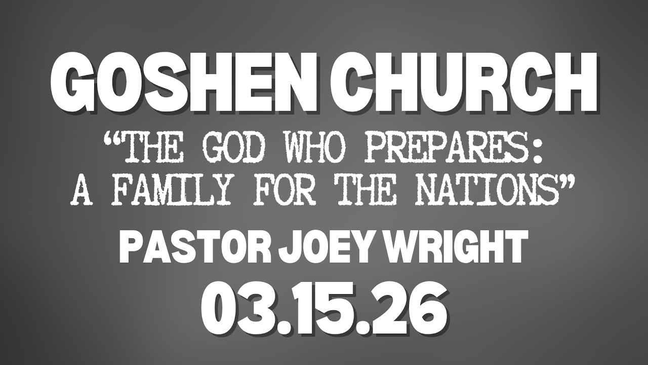 The God Who Prepares: A Family For The Nations