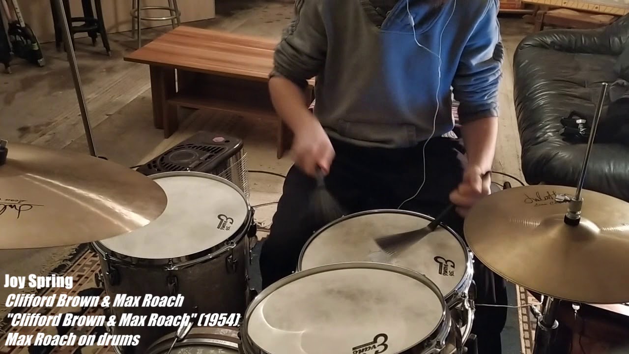 Clifford Brown & Max Roach - Joy Spring (Max Roach 4/4 & solo)