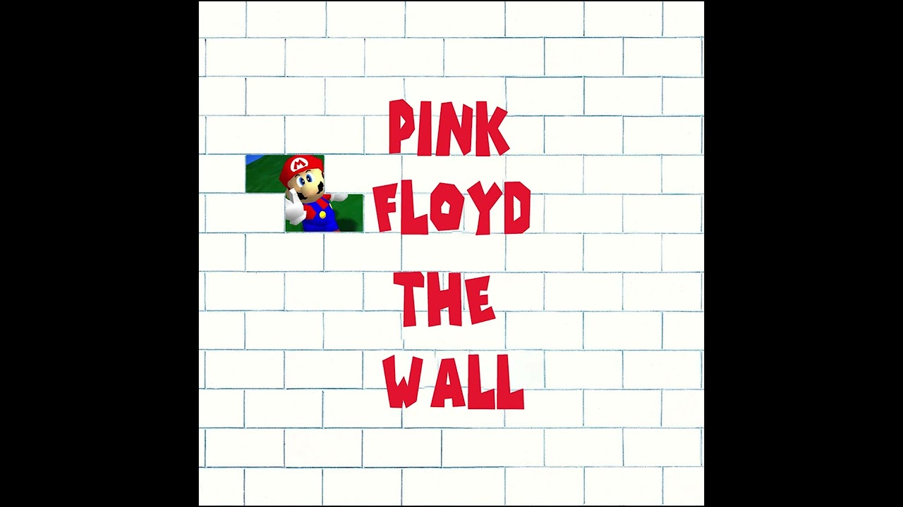 Pink Floyd The Wall But With The Mario 64 Soundfont