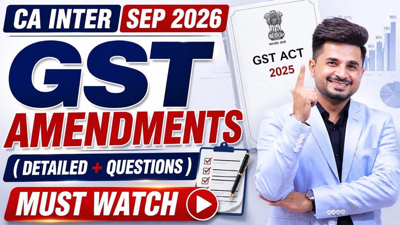 CA Inter - GST Amendments🔥| September 2026💯| Gaba Sir💯 #caexams #icai