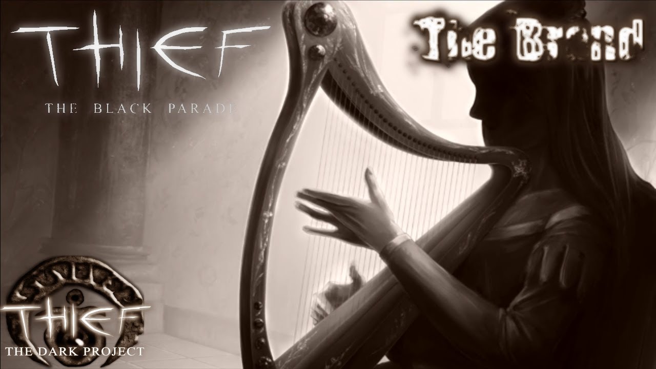 THIEF FAN-MISSION: The Black Parade: The Brand | [Experte][Deutsch]