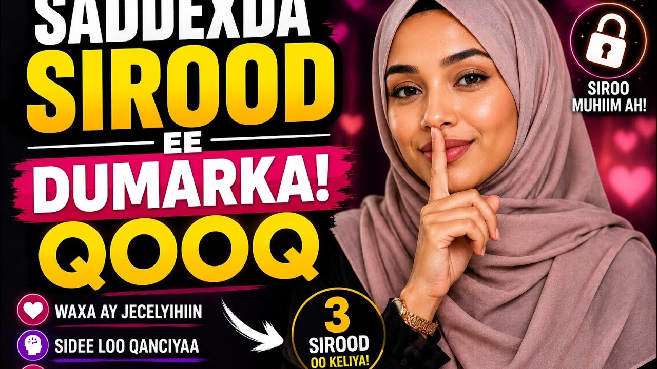 Saddexda Sirood ee Dareenka Dumarka.