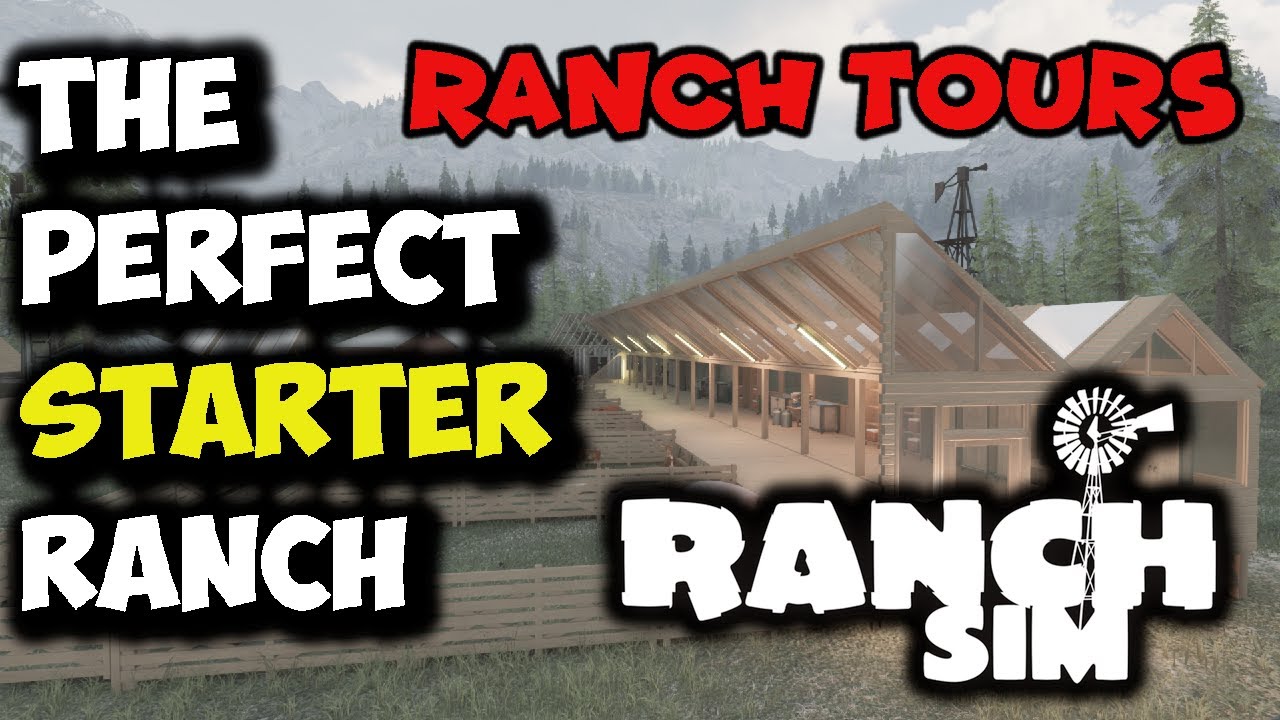 Ranch Simulator THE PERFECT STARTER RANCH