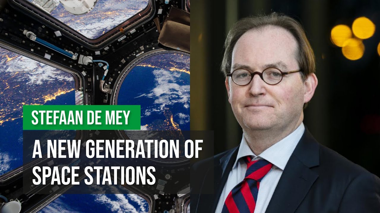 A new generation of space stations – Stefaan De Mey from ESA at the #ERC2022