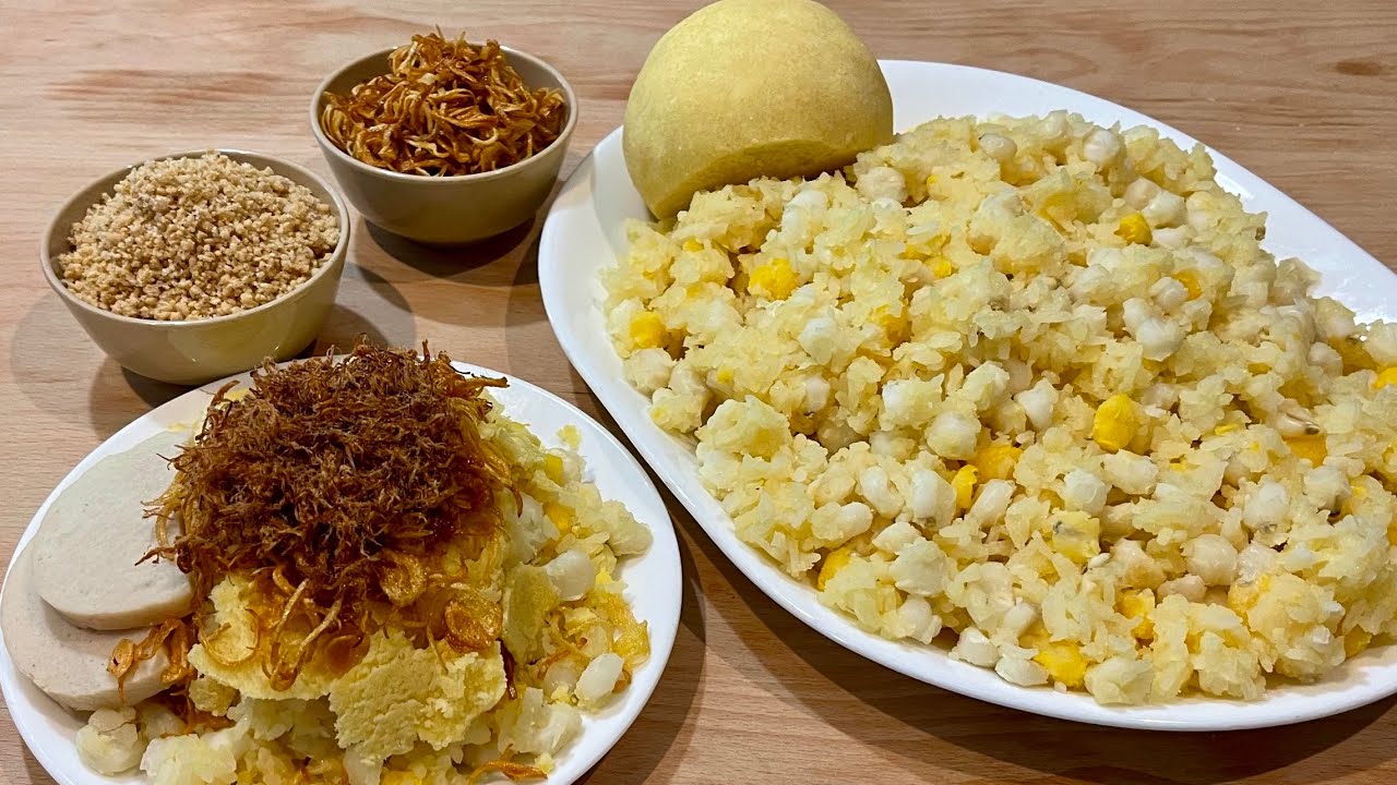XÔI BẮP, cách nấu không cần hầm bắp ngon dẻo mềm | Hominy Glutinous Rice