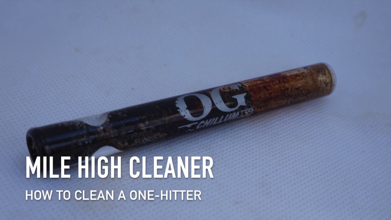 How to Clean a Pipe Quickly and Easily: One-Hitter by OG Chillum