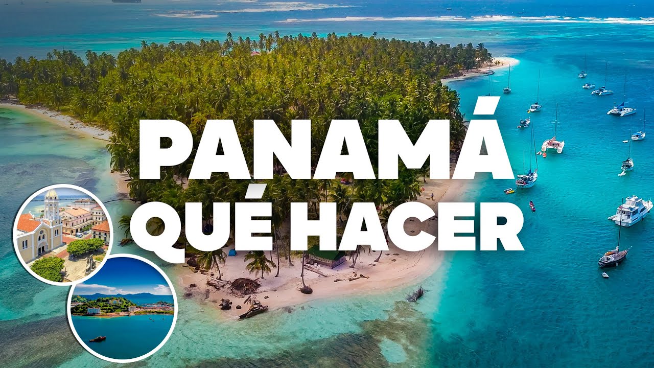 QUÉ HACER EN PANAMÁ ! Atracciones y Actividades Imperdibles!