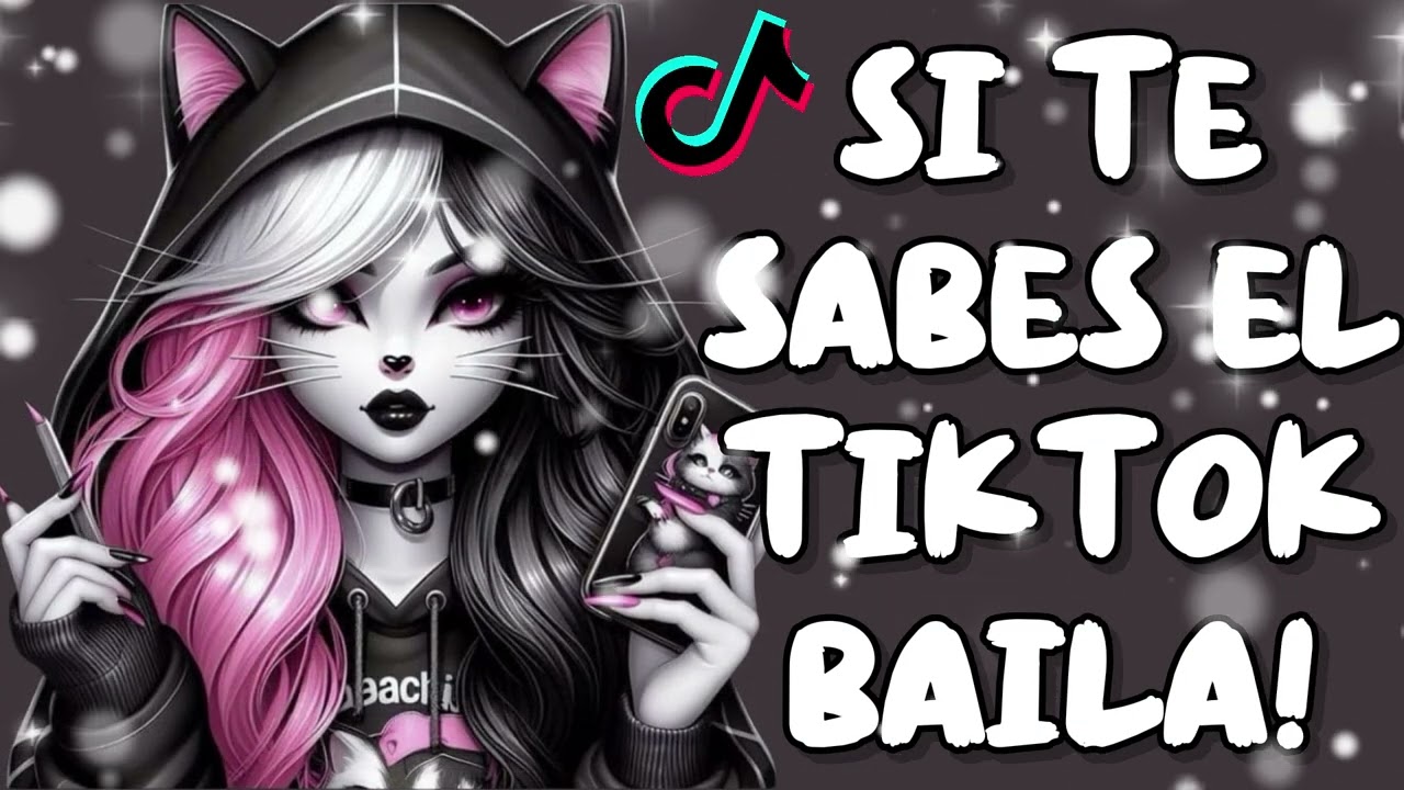 SI TE SABES EL TIKTOK BAILA! - 2026