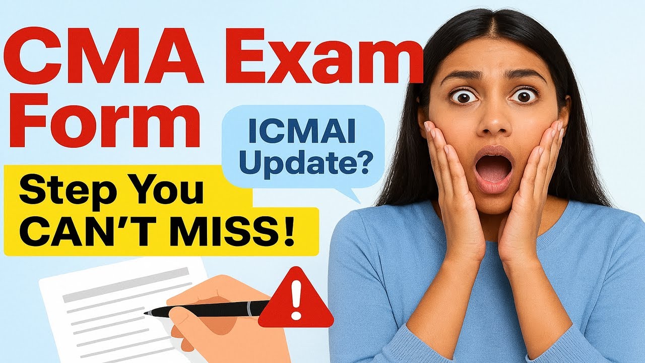 📝 CMA Exam Form 2026 | Step by Step Fill Up Guide✅ & Last Date, Correction ( ICMAI Online Form)