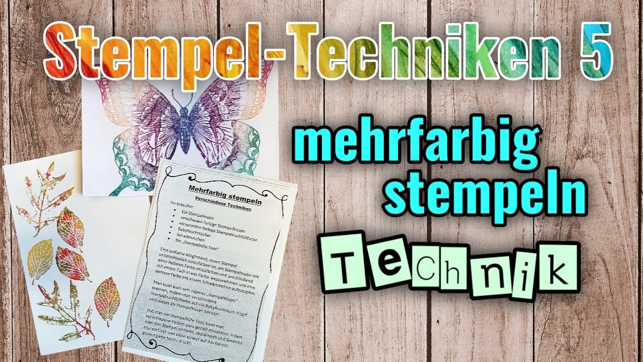 Stempel-Techniken 5 - Mehrfarbig Stempeln Technik | bunte Stempelabdrücke super easy