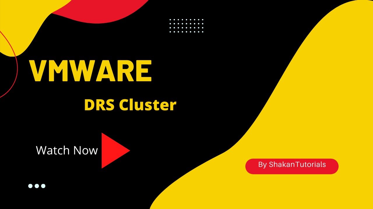 VMWare | Topic about Creating A DRS Cluster