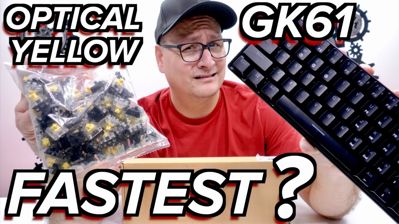 GK61 with Yellow Optical Switches, FASTEST KEYBOARD??