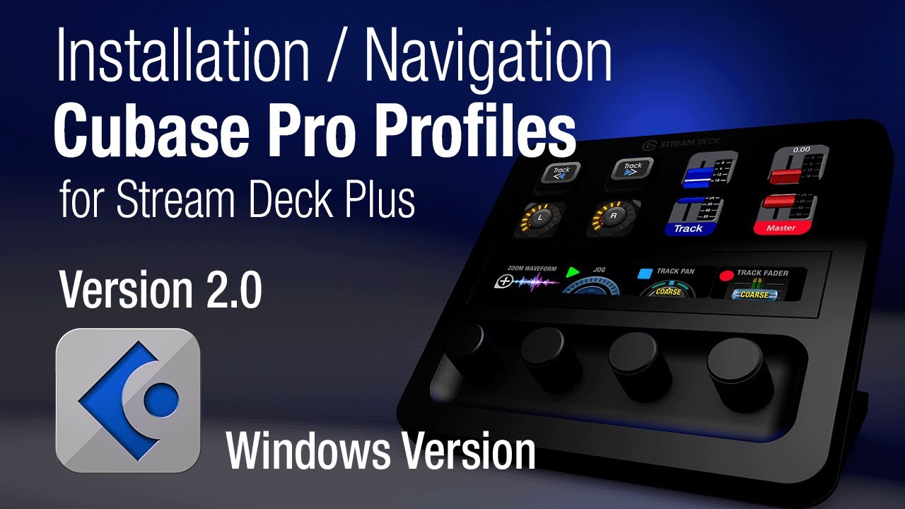 Cubase Stream Deck Plus Win Installation V2 0