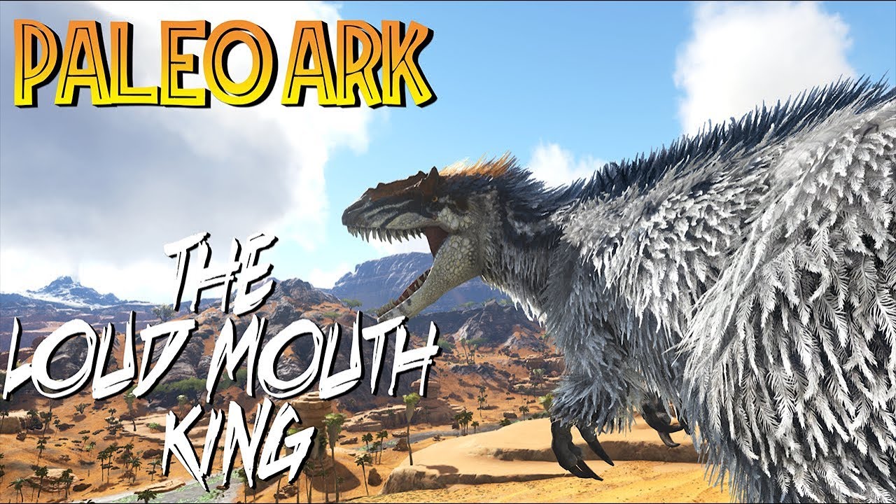 Paleo ARK Episode 6 | The Loudmouth King! | An ARK Cinematic Experience