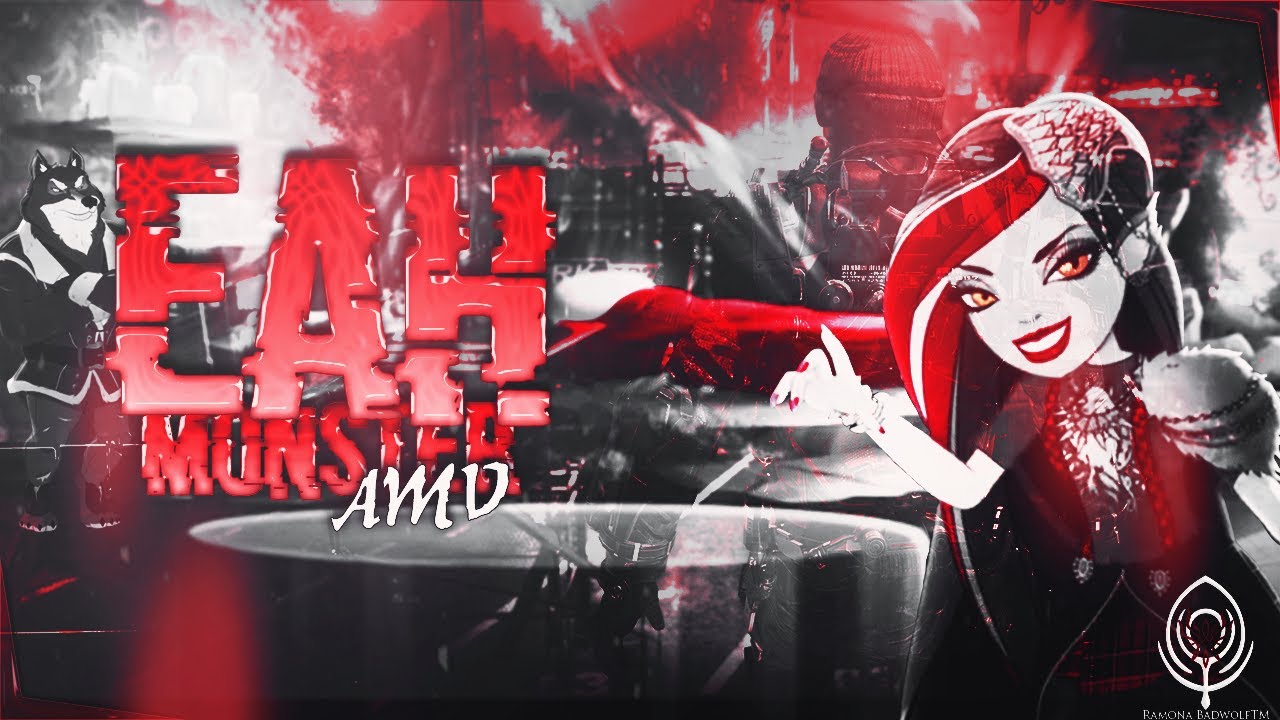 【Ramona Badwolf || Monster ᴀᴍᴠ】