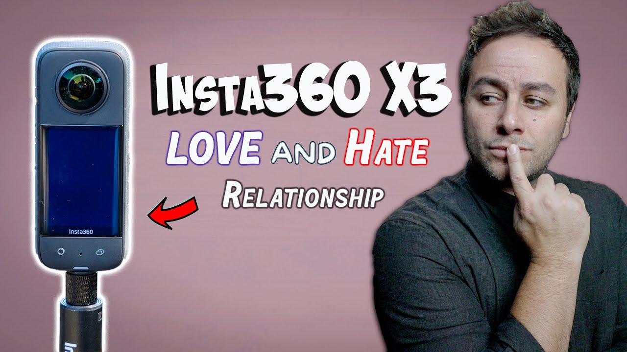 3 Pros and Cons Of The Insta360 X3 | It's a Love Hate Relationship